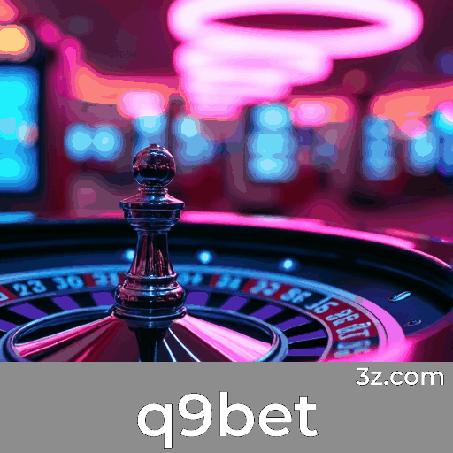 q9bet: Plataforma de Apostas Confiável e Segura