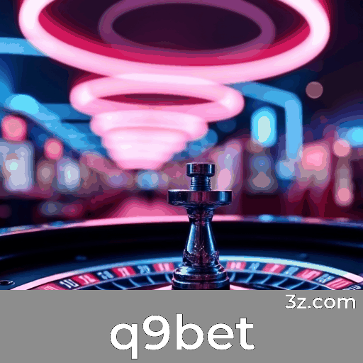 q9bet: Plataforma de Apostas Confiável e Segura